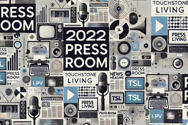 2022 Touchstone Living News and Media 